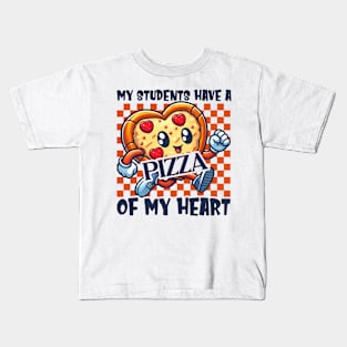 My Students Have A Pizza Of My Heart Kids T-Shirt